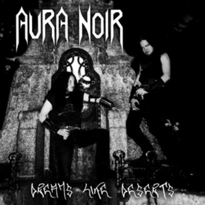 Dreams Like Deserts (Black Vinyl) - Aura Noir, Vinyl