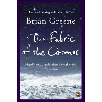 The Fabric of the Cosmos, Taschenbuch von Brian Greene, Penguin Books UK, 978-0-14-101111-0