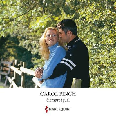 Siempre igual - Carol Finch, Audio, 9791370329679