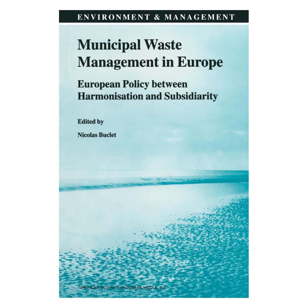 Springer Municipal Waste Management in Europe (Englisch, Softcover, N. Buclet, Nicolas Buclet) (55374596)