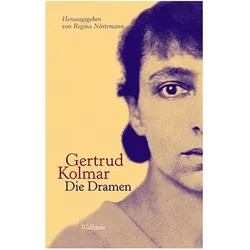 Die Dramen, Belletristik von Gertrud Kolmar