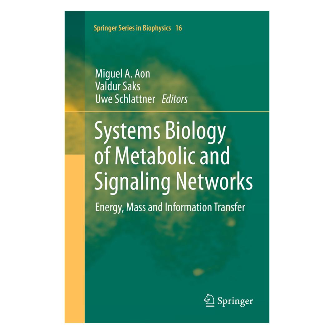 Springer Systems Biology of Metabolic and Signaling Networks (Englisch, Softcover, Miguel A. Aon, Uwe Schlattner, Valdur Saks) (55833952)