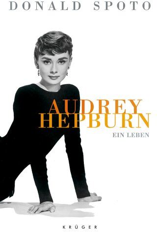 Donald Spoto - Audrey Hepburn. Ein Leben - Preis vom 12.10.2026 11:37:12 h