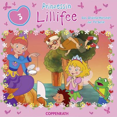 Prinzessin Lillifee Folge 03: Das Hörspiel zur TV-Serie - Monika Finsterbusch, Audio, 4064066852375