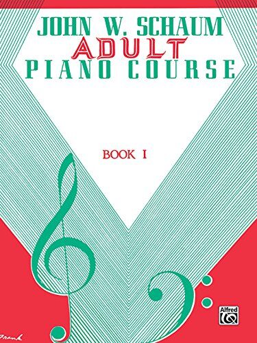 John Schaum - Adult Piano Course (John W. Schaum Adult Piano Course) - Preis vom 09.10.2026 07:28:09 h