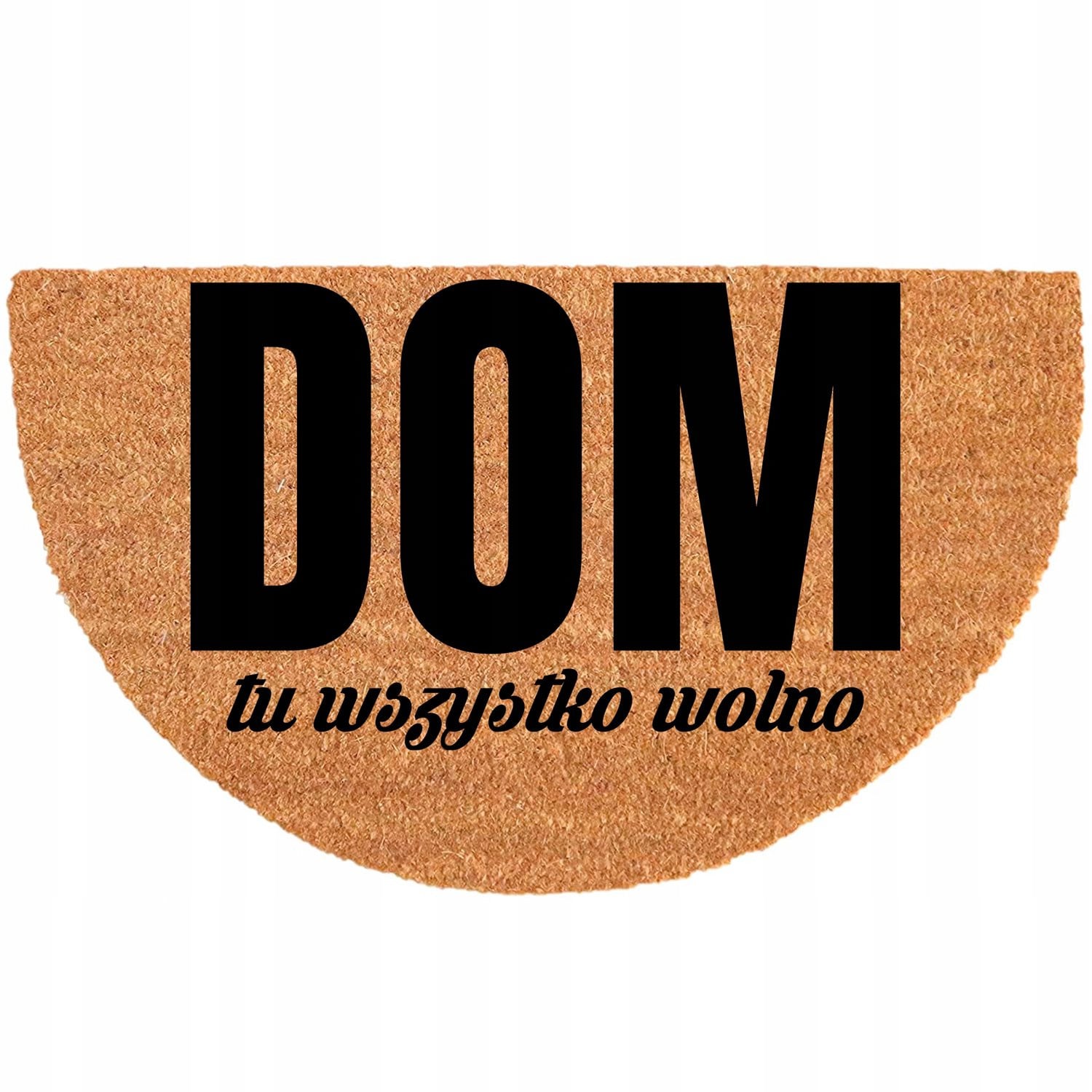 TabPrint Halfronde Kokos Deurmat met Humor Alles Mag