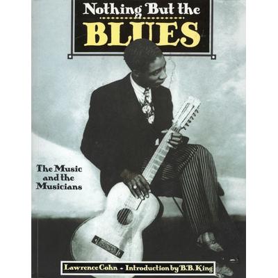 Nothing But the Blues, Taschenbuch von Lawrence Cohn, Edition Olms, 978-3-283-01320-2