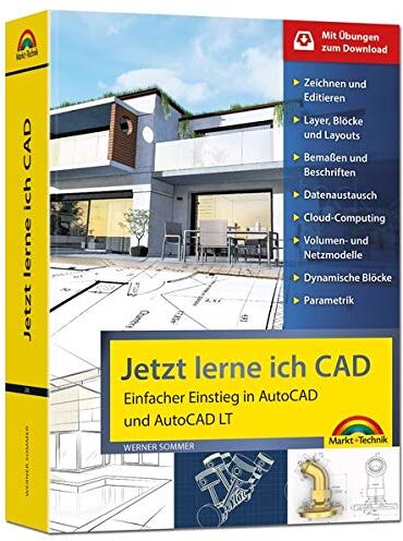 Werner Sommer - Jetzt lerne ich CAD - Einstieg in AutoCAD und AutoCAD LT - Preis vom 07.10.2026 11:45:10 h