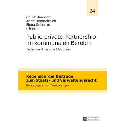 Public-private-Partnership im kommunalen Bereich, Gebundene Ausgabe von , Peter Lang GmbH, Internationaler Verlag der Wissenschaften,