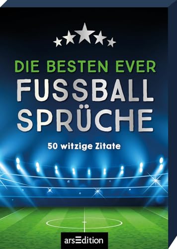 Die besten ever Fußballsprüche: 50 witzige Zitate Gute-Laune-Zitate für jede Fußball-Gelegenheit - Preis vom 09.10.2026 07:28:09 h