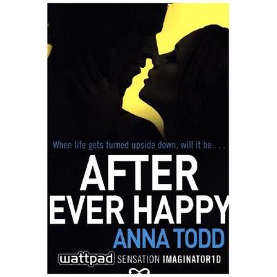 After Ever Happy, Taschenbuch von Anna Todd, Simon & Schuster Uk