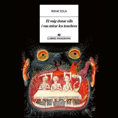 Et vaig donar ulls i vas mirar les tenebres - Irene Solà, Audio, 9788433921451