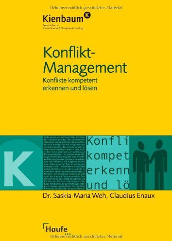 Saskia-Maria Weh - Konfliktmanagement: Konflikte kompetent erkennen und lösen - Preis vom 30.09.2026 09:01:18 h