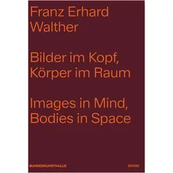 „Bilder im Kopf, Körper im Raum“, Fachbücher von Franz Erhard Walther