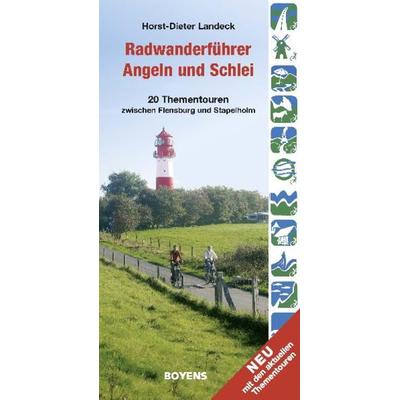 Radwanderführer Angeln und Schlei, Taschenbuch von Horst-Dieter Landeck, Boyens Buchverlag GmbH & Co. KG, 978-3-8042-1336-4