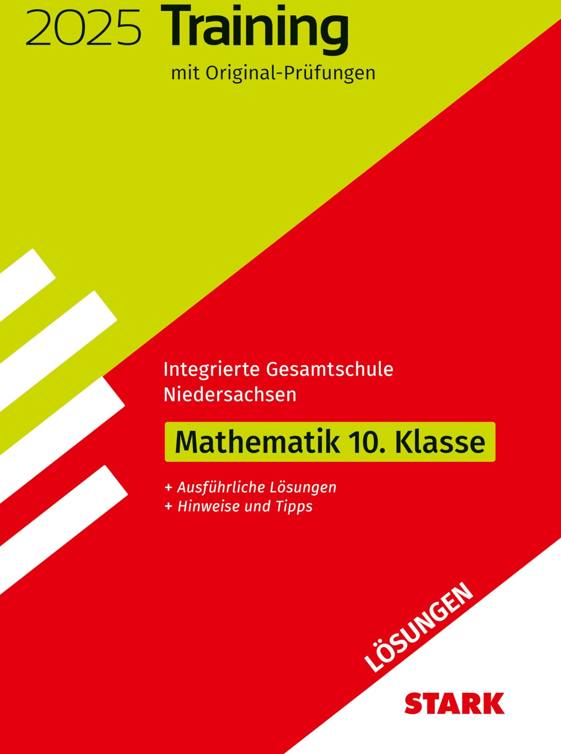 STARK Lösungen zu Original-Prüfungen und Training - Abschluss IGS 2025 - Mathematik 10. Klasse - Niedersachsen - Preis vom 13.10.2026 19:28:25 h