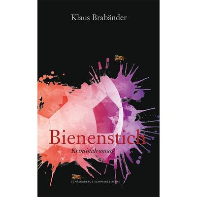 Bienenstich, Taschenbuch von Klaus Brabänder, Edition Schaumberg