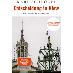 Entscheidung in Kiew, Sachbücher von Karl Schlögel
