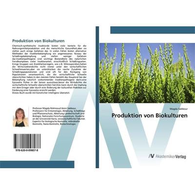 Produktion von Biokulturen, Taschenbuch von Magda Sabbour, AV Akademikerverlag, 978-620-0-09807-8