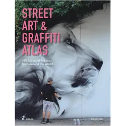 Street Art And Graffiti Atlas, Fachbücher von Diego López Giménez