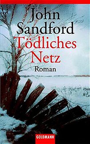 John Sandford - Tödliches Netz: Roman (Goldmann Allgemeine Reihe) - Preis vom 11.10.2026 03:10:56 h