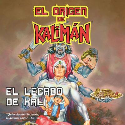El origen de Kalimán. La saga completa - Ek Sahib,Super Heroe SA de CV, Audio, 9789152153208