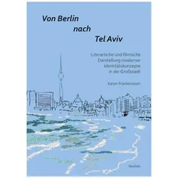 Von Berlin nach Tel Aviv, Fachbücher von Karen Frankenstein