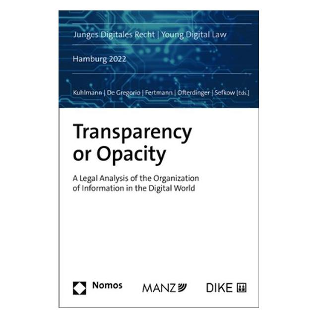 Nomos Transparency or Opacity (Deutsch, Englisch, Softcover, Anton Sefkow, Fabrizio De Gregorio, Hannah Ofterdinger, Martin Fertmann, Simone Kuhlmann) (39022302)