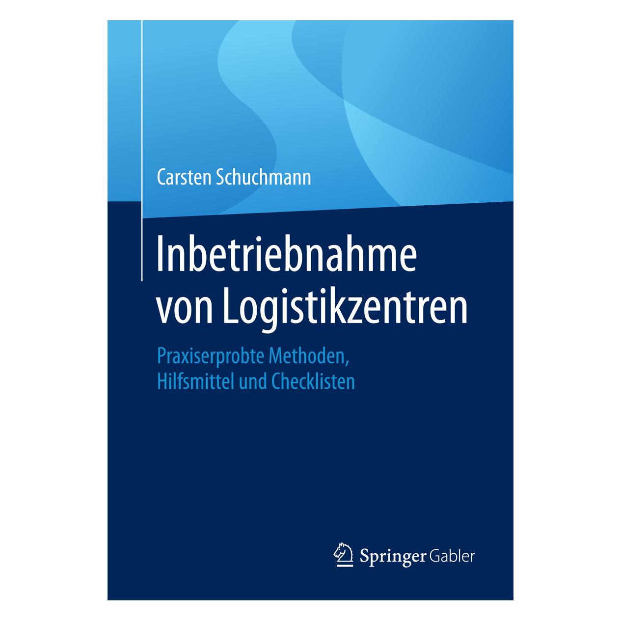 Springer Inbetriebnahme von Logistikzentren (Deutsch, Softcover, Carsten Schuchmann) (8008432)
