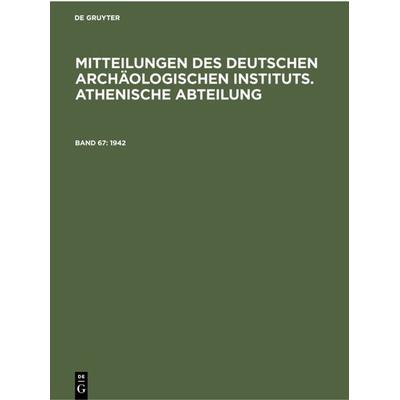 1942, Gebundene Ausgabe von , De Gruyter, 978-3-11-230084-8