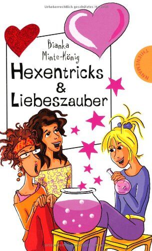 Bianka Minte-König - Hexentricks & Liebeszauber - Preis vom 01.10.2026 17:08:56 h