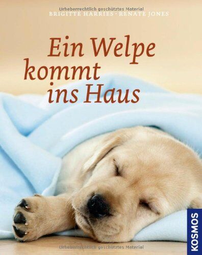 Brigitte Harries - Ein Welpe kommt ins Haus - Preis vom 01.10.2026 17:08:56 h