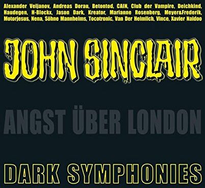 A John Sinclair Tribute - Dark Symphonies: Angst über London. Musik-Album und Hörspiel (Sonderedition 03). (John Sinclair Hörspiel-Sonderedition, Band 3) - Preis vom 09.10.2026 07:28:09 h