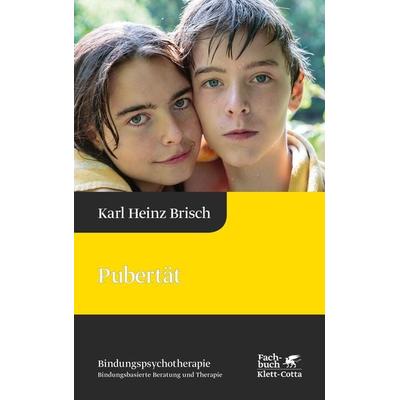 Pubertät (Bindungspsychotherapie, Bd. 5), Gebundene Ausgabe von Karl Heinz Brisch, Klett Cotta, 978-3-608-94832-5