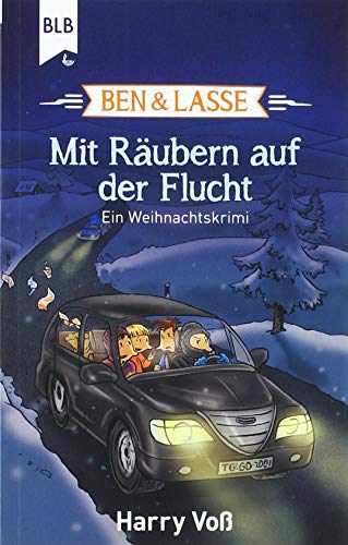 Harry Voß - Mit Räubern auf der Flucht: Ein Weihnachtskrimi (Ben und Lasse) - Preis vom 07.10.2026 11:45:10 h