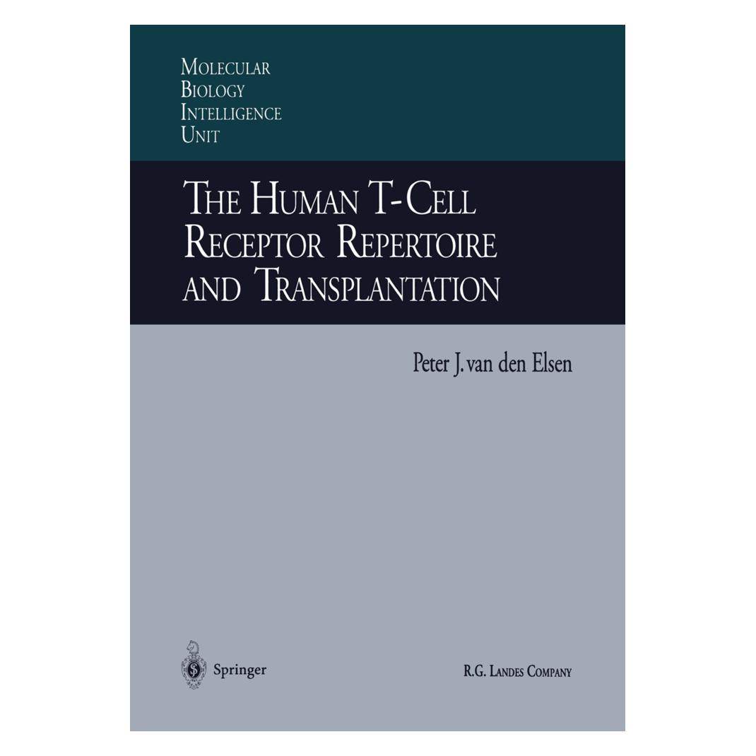 Springer The Human T-Cell Receptor Repertoire and Transplantation (Englisch, Softcover, Peter van den Elsen) (55539483)
