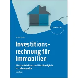 Investitionsrechnung für Immobilien, Ratgeber von Stefan Kofner