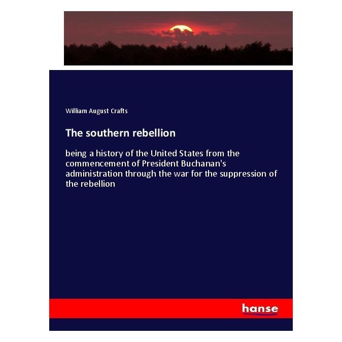 Hansebooks The southern rebellion (55996798)