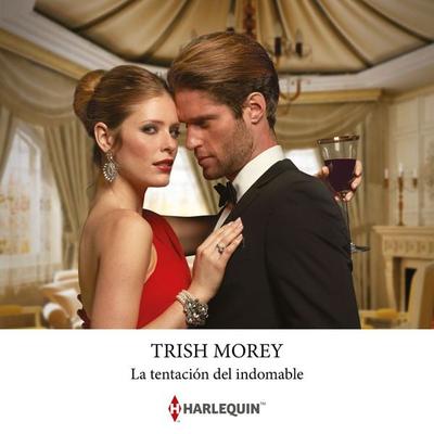La tentación del indomable - Trish Morey, Audio, 9791370009922