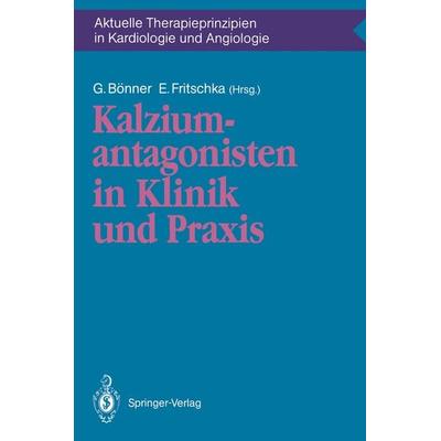 Kalziumantagonisten in Klinik und Praxis, Taschenbuch von , Springer Berlin, 978-3-540-52133-4