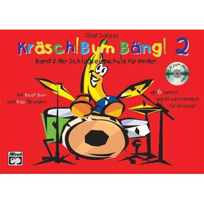 Kräsch! Bum! Bäng! / Kräsch! Bum! Bäng! Band 2, Set von Olaf Satzer, Alfred Music Publishing, 978-3-933136-28-2