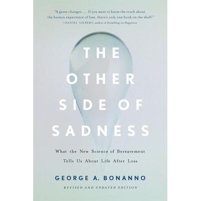 The Other Side of Sadness, Taschenbuch von George A. Bonanno, Little, Brown and Company, 978-1-5416-9937-3