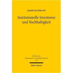 Institutionelle Investoren und Nachhaltigkeit, Fachbücher von Jakob Jochmann