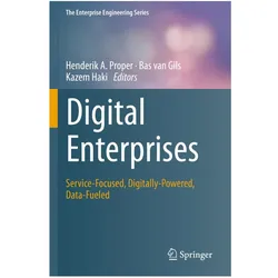 Digital Enterprises, Fachbücher von Henderik A. Proper, Kazem Haki, Bas van Gils