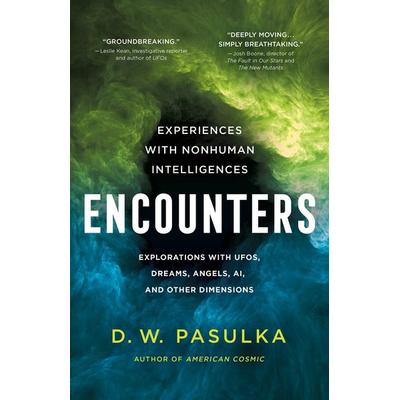 Encounters, Gebundene Ausgabe von D. W. Pasulka, HarperCollins, 978-1-250-87956-1