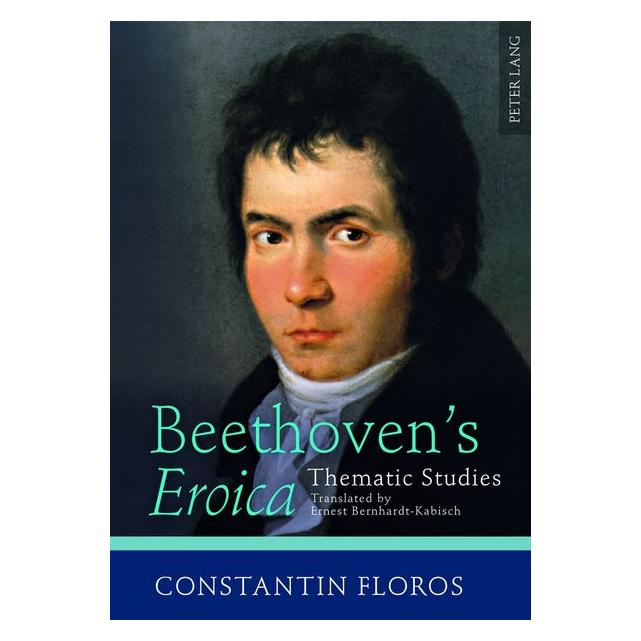 Peter Lang Floros:Beethovens "Eroica" (Englisch, Hardcover, Constantin Floros) (67836244)