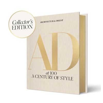 Architectural Digest at 100: The Collector's Edition, Gebundene Ausgabe von Architectural Architectural Digest, Abrams & Chronicle Books,