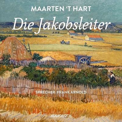 Die Jakobsleiter - Maarten 't Hart, Audio, 9783958629097