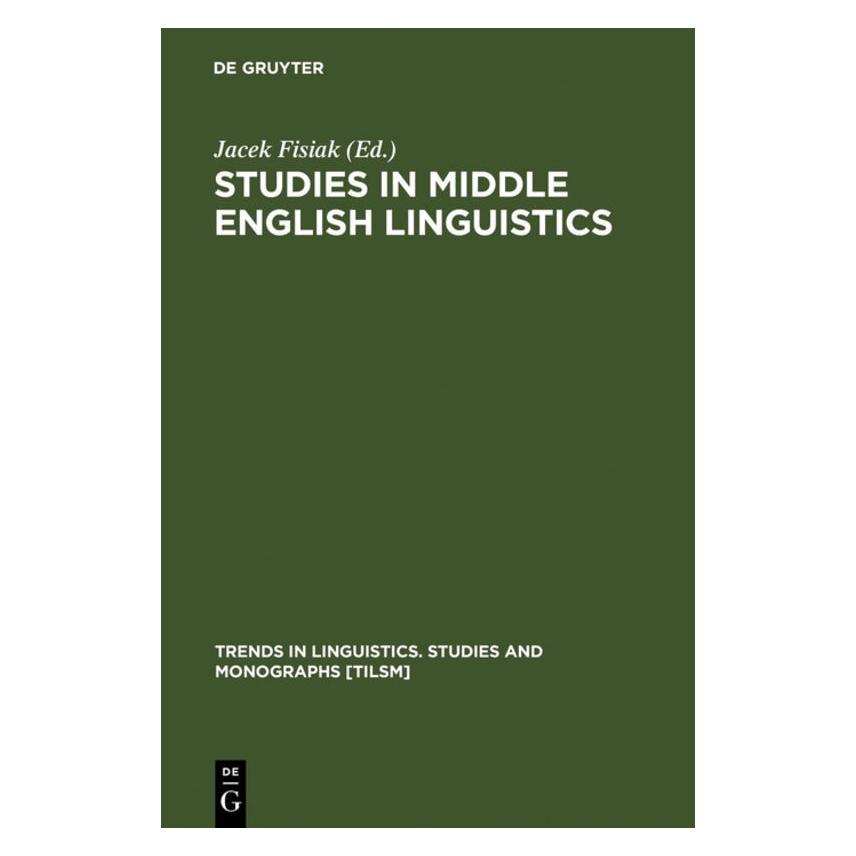 De Gruyter Studies in Middle English Linguistics (Englisch, Hardcover, Jacek Fisiak) (67765792)