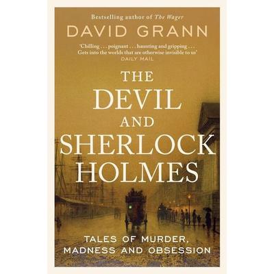The Devil and Sherlock Holmes, Taschenbuch von David Grann, Simon & Schuster, 978-1-398-54064-4